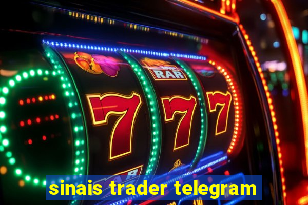 sinais trader telegram